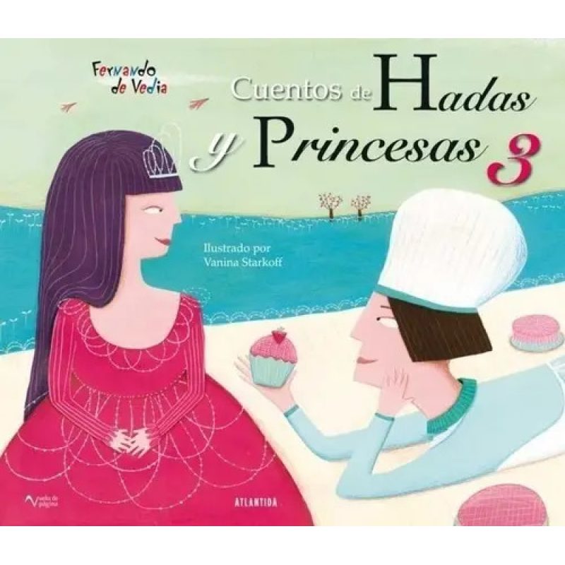 CUENTOS DE HADAS Y PRINCESAS 3 (CARTONE)