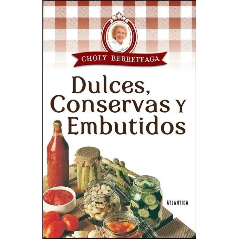 DULCES CONSERVAS Y EMBUTIDOS