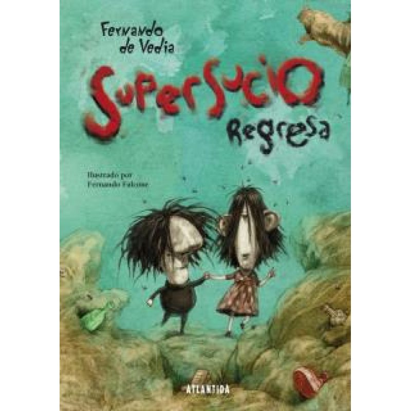 SUPERSUCIO REGRESA