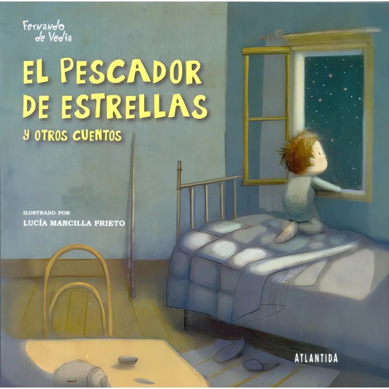 PESCADOR DE ESTRELLAS Y OTROS CUENTOS (ILUSTRADO)
