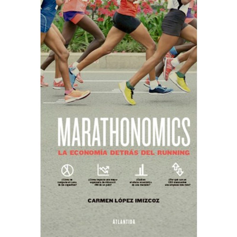 MARATHONOMICS LA ECONOMIA DETRAS DEL RUNNING