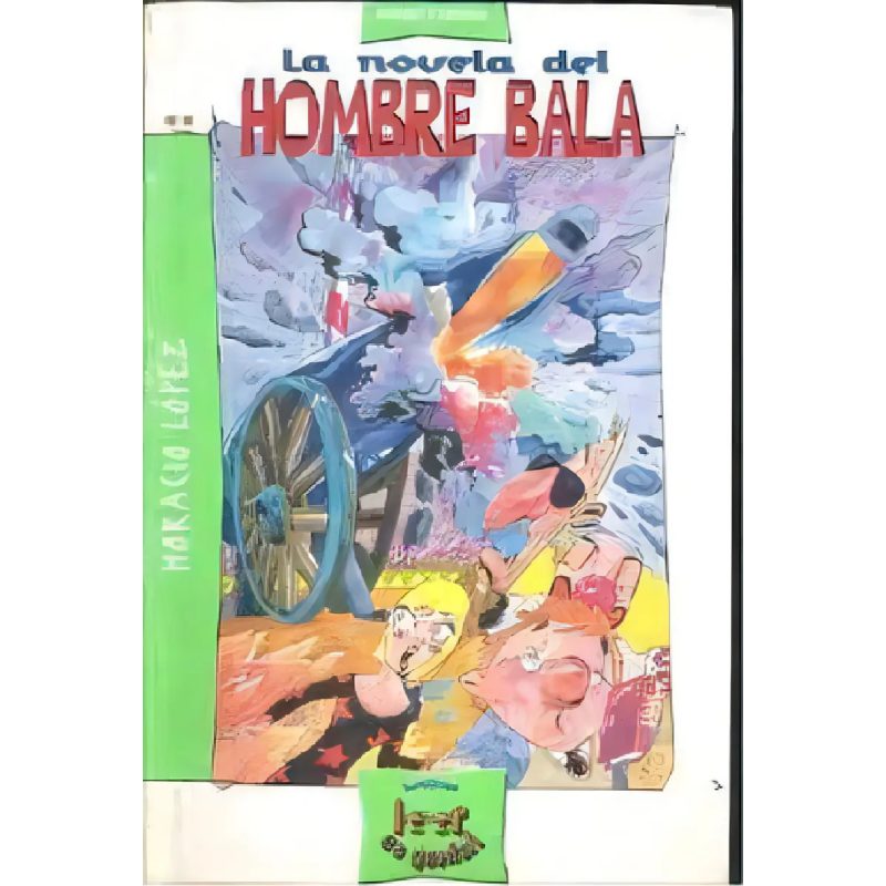 NOVELA DEL HOMBRE BALA (INGENIO Y ENIGMAS) (COLECCION LEER ES GENIAL VERDE)