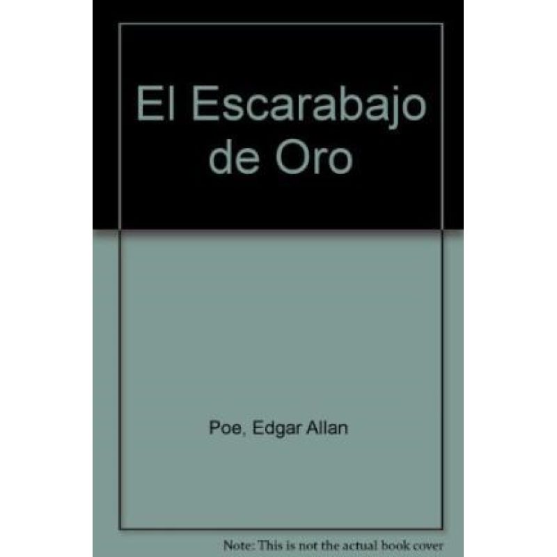 ESCARABAJO DE ORO Y LA CARTA ROBADA (INGENIO Y ENIGMA) (COLECCION LEER ES GENIAL VERDE)