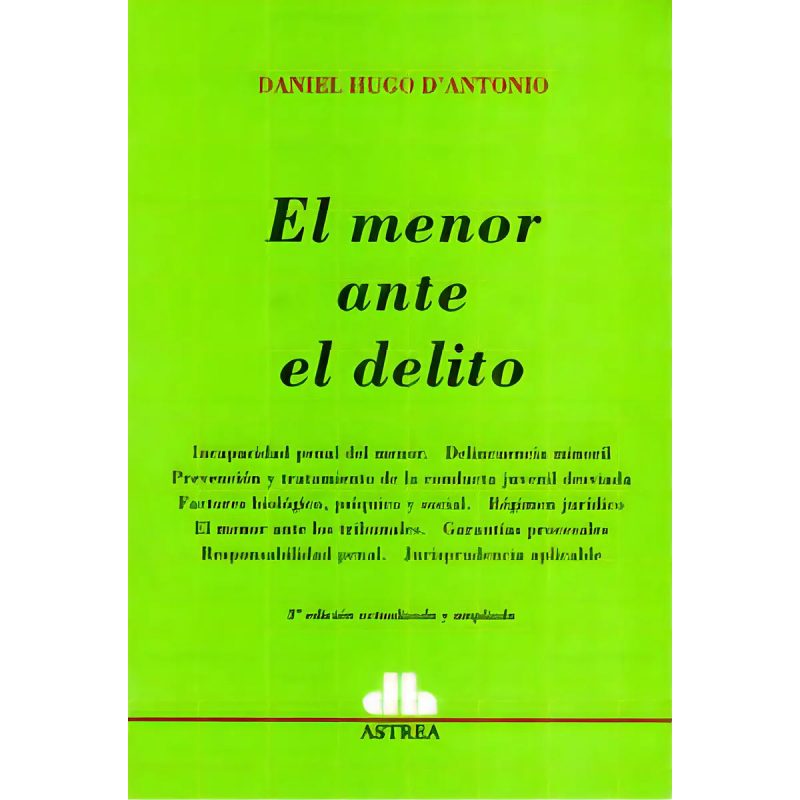 MENOR ANTE EL DELITO (3 EDICION ACTUALIZADA Y AMPLIADA)