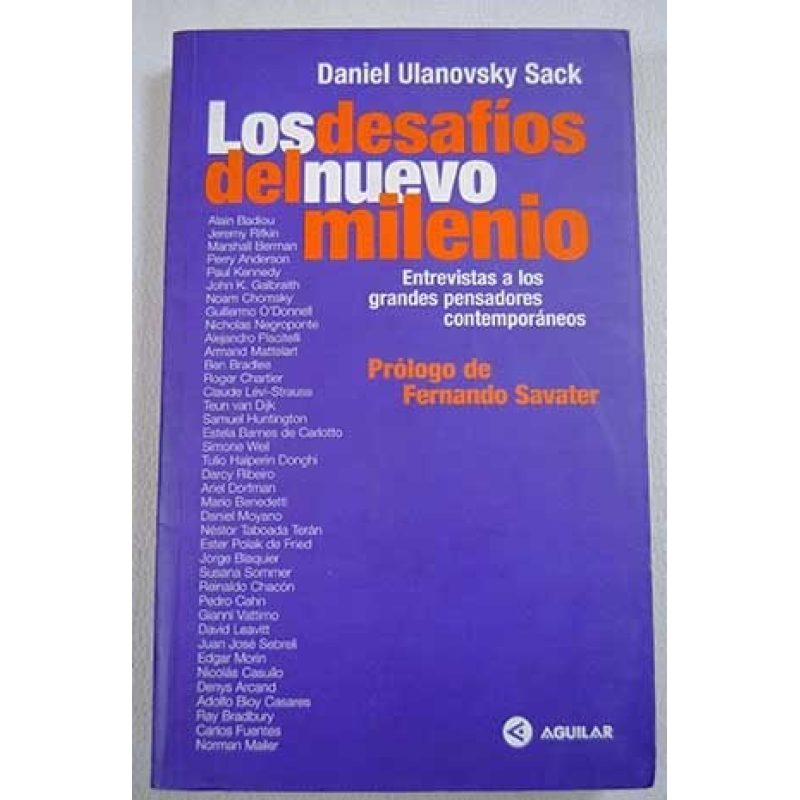 DESAFIOS DEL NUEVO MILENIO ENTREVISTAS A LOS GRANDES PENSADORES CONTEMPORANEOS (RUSTICA)