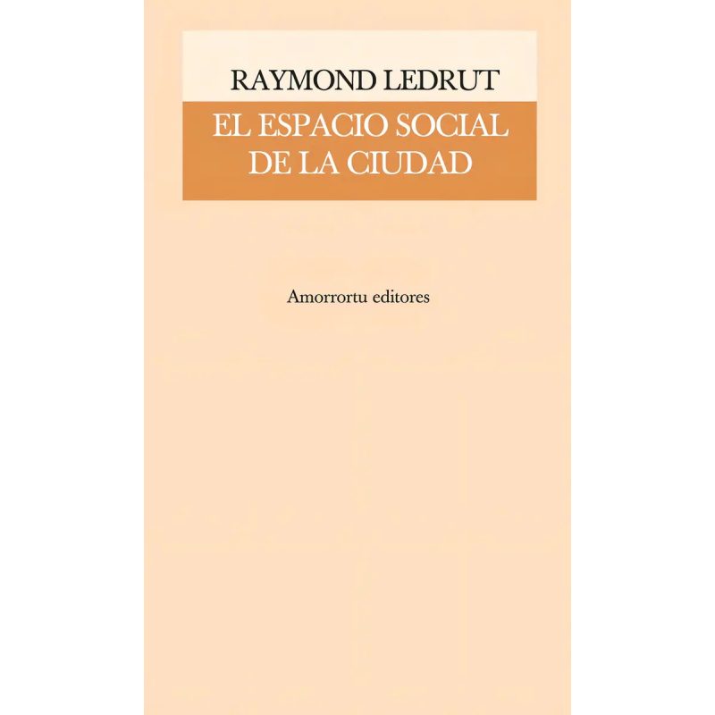 ESPACIO SOCIAL DE LA CIUDAD