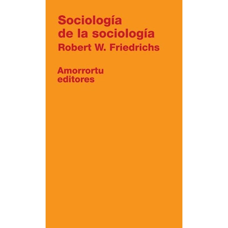 SOCIOLOGIA DE LA SOCIOLOGIA