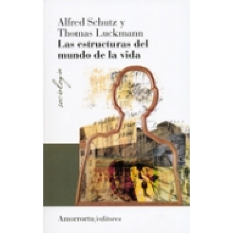 ESTRUCTURAS DEL MUNDO DE LA VIDA
