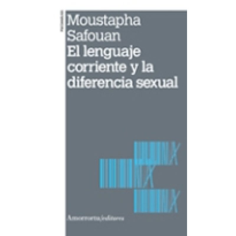 LENGUAJE CORRIENTE Y LA DIFERENCIA SEXUAL