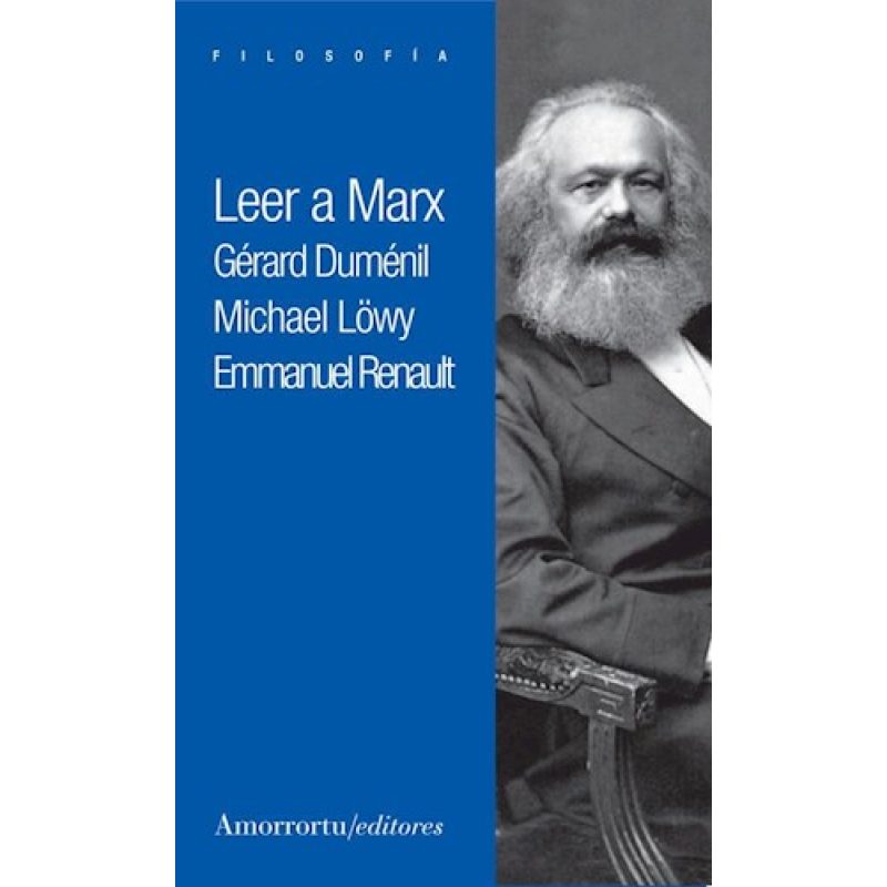 LEER A MARX (COLECCION FILOSOFIA)