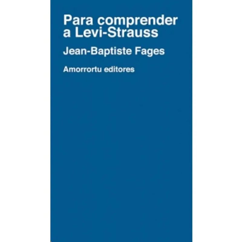 PARA COMPRENDER A LEVI STRAUSS