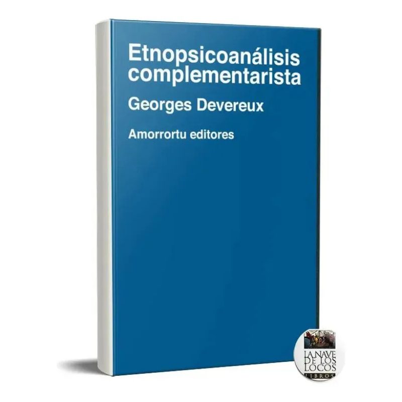 ETNOPSICOANALISIS COMPLEMENTARISTA