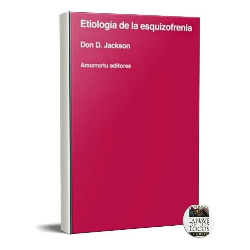 ETIOLOGIA DE LA ESQUIZOFRENIA (COLECCION PSICOLOGIA)