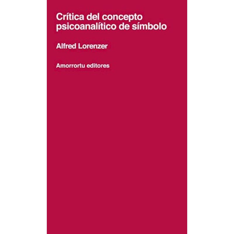 CRITICA DEL CONCEPTO PSICOANALITICO DE SIMBOLO