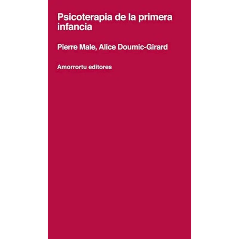 PSICOTERAPIA DE LA PRIMERA INFANCIA