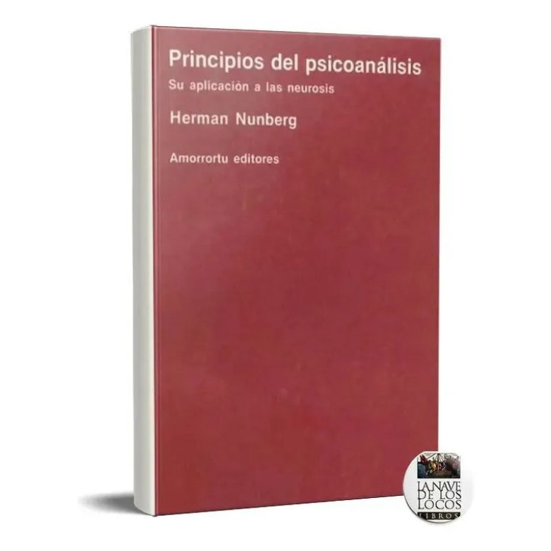 PRINCIPIOS DEL PSICOANALISIS SU APLICACION A LAS NEUROSIS