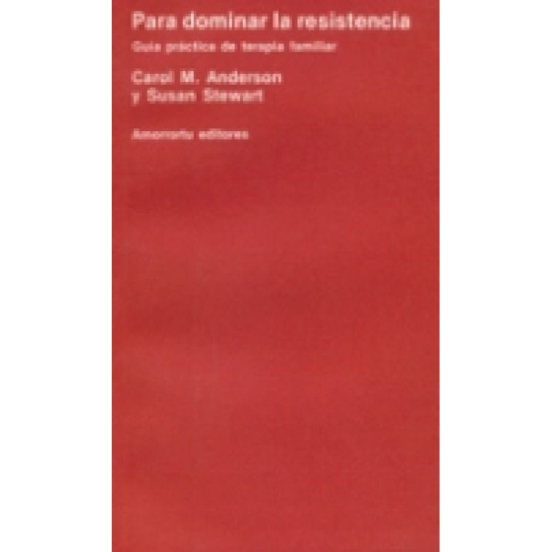 PARA DOMINAR LA RESISTENCIA