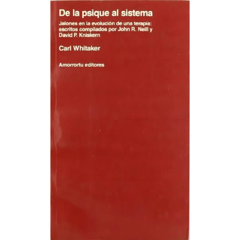DE LA PSIQUE AL SISTEMA