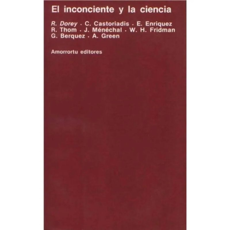 INCONCIENTE Y LA CIENCIA