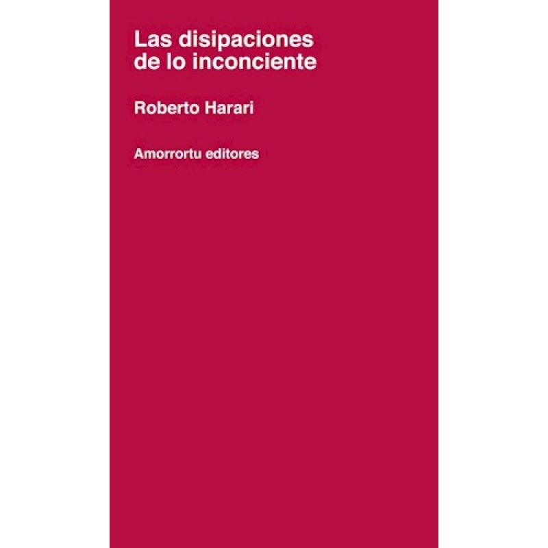 DISIPACIONES DE LO INCONCIENTE