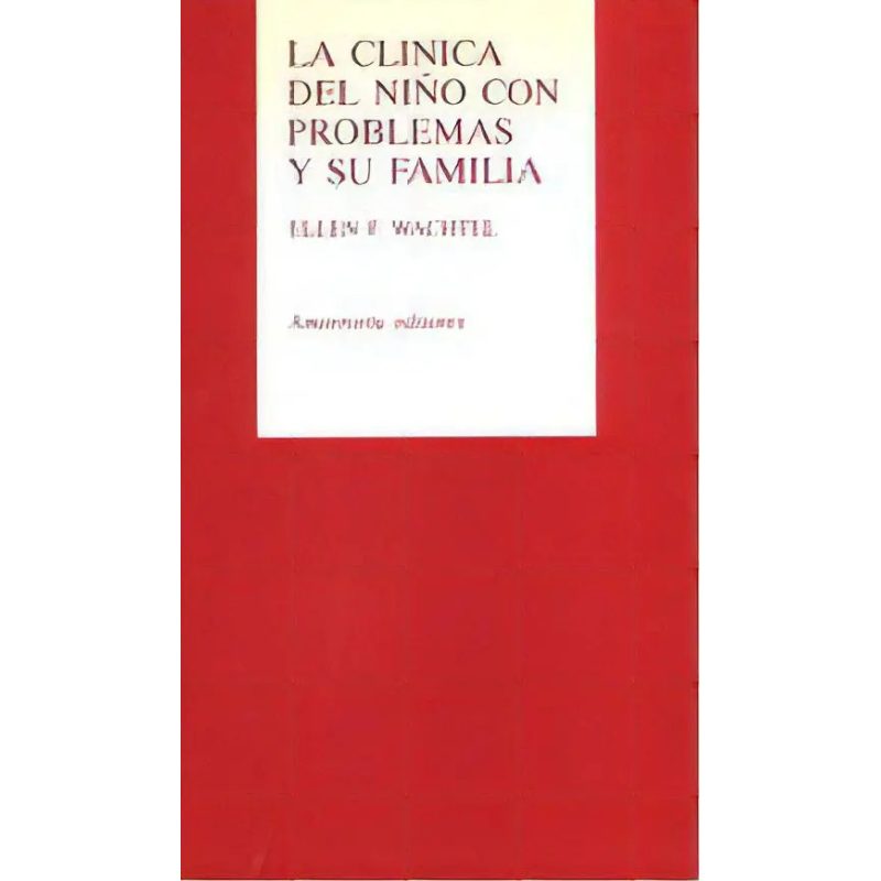 CLINICA DEL NIÑO CON PROBLEMAS Y SU FAMILIA