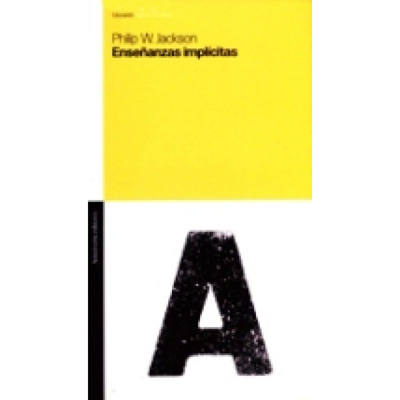 ENSEÑANZAS IMPLICITAS (COLECCION EDUCACION)