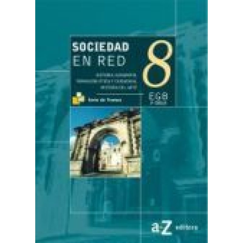 SOCIEDAD EN RED 8 A Z HIST/GEOG/FEYC/HIST.ARTE (TRAMAS)