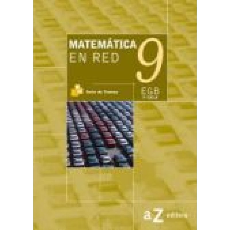MATEMATICA EN RED 9 A Z EGB (TRAMAS)
