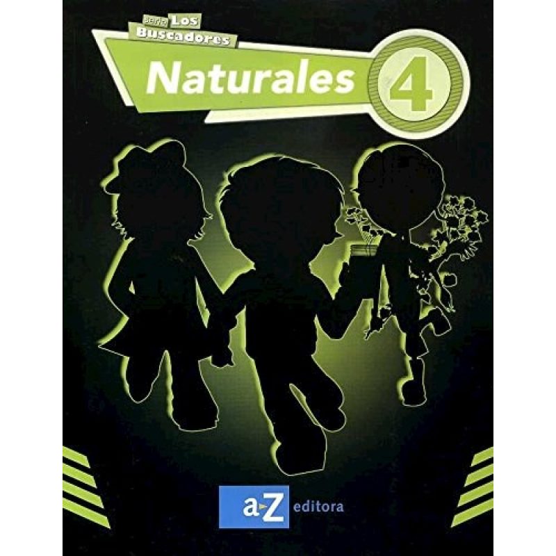 NATURALES 4 A Z EGB (LOS BUSCADORES) (C/CUADERNO DE ACT