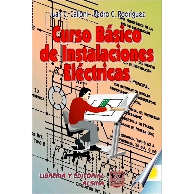 CURSO BASICO DE INSTALACIONES ELECTRICAS (RUSTICA)