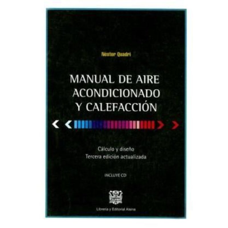MANUAL DE AIRE ACONDICIONADO Y CALEFACCION (INCLUYE CD)