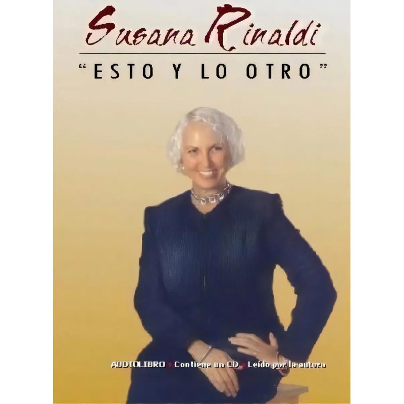 ESTO Y LO OTRO (AUDIOLIBRO LEIDO POR LA AUTORA)
