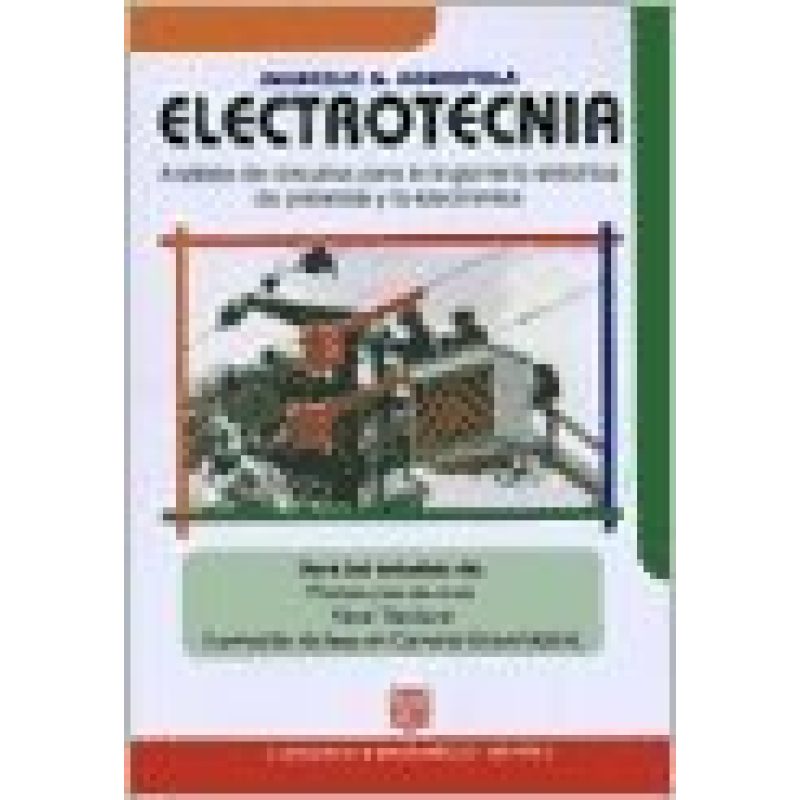 ELECTROTECNIA ANALISIS DE CIRCUITOS PARA LA INGENIERIA (RUSTICA)