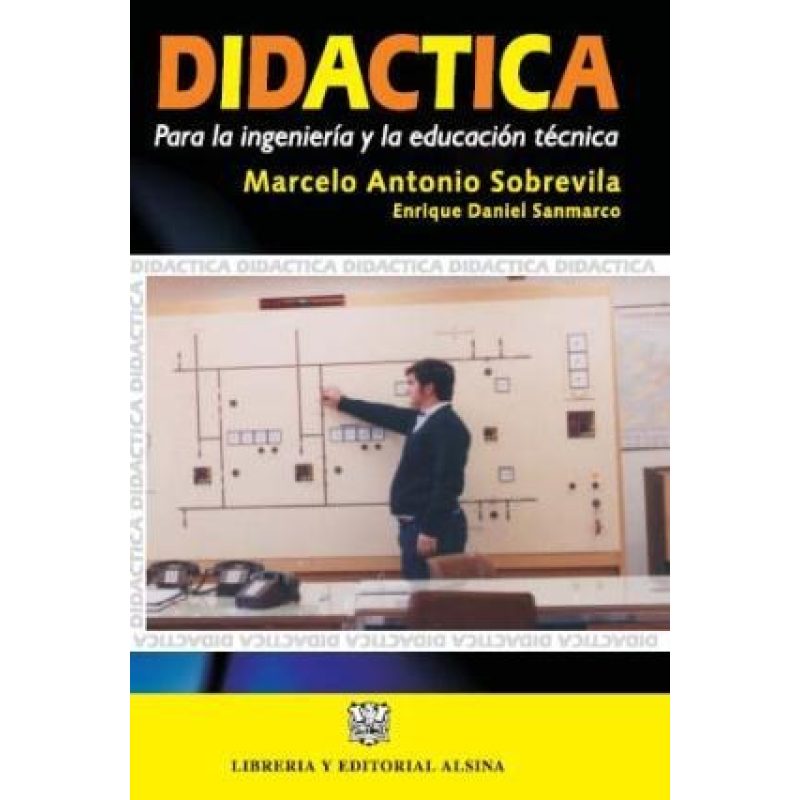 DIDACTICA PARA LA INGENIERIA Y LA EDUCACION TECNICA