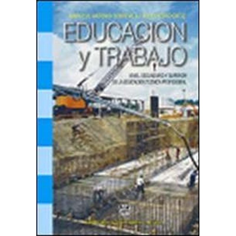 EDUCACION Y TRABAJO