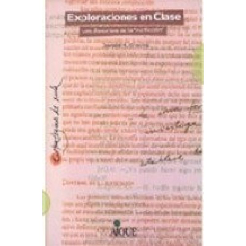 EXPLORACIONES EN CLASE LOS DISCURSOS DE LA NO FICCION