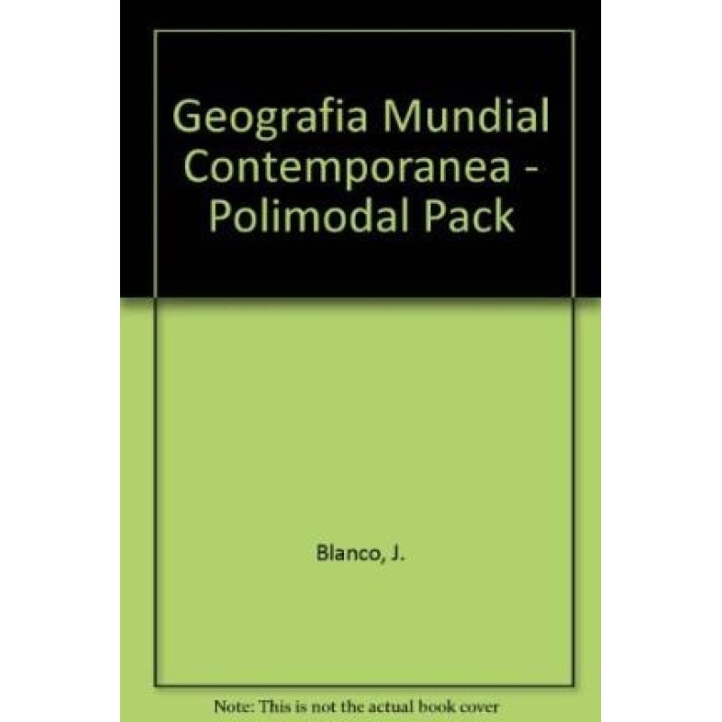 GEOGRAFIA MUNDIAL CONTEMPORANEA AIQUE POLIMODAL TERRITO