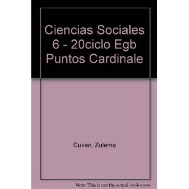 CIENCIAS SOCIALES 6 AIQUE EGB (SERIE PUNTOS CARDINALES)