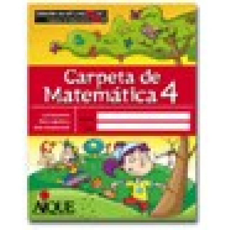 CARPETA DE MATEMATICA 4 AIQUE EGB (MIL Y UNA)