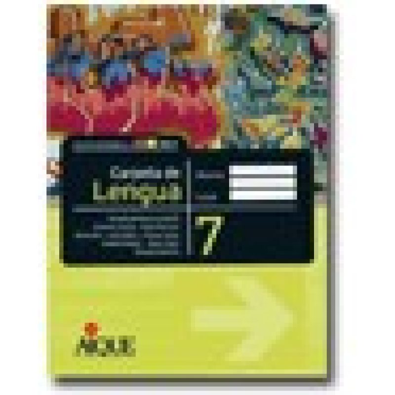 CARPETA DE LENGUA 7 AIQUE EGB [C/ANTOLOGIA Y TECNICAS D
