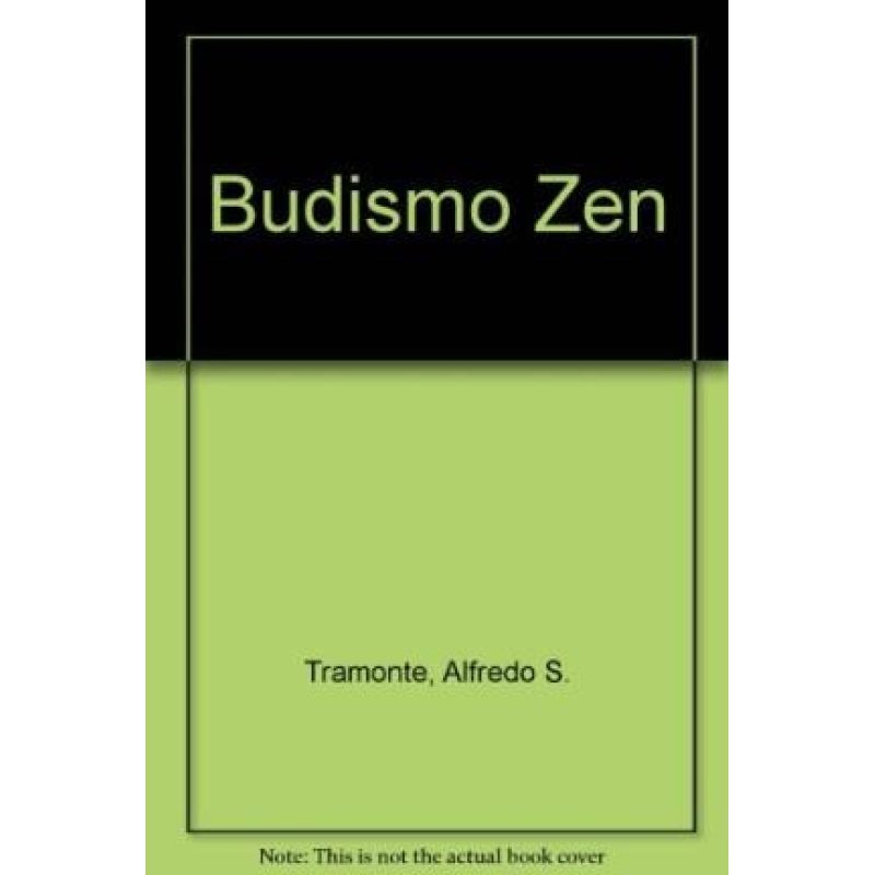 BUDISMO ZEN ARMONIA PARA LA VIDA (RUSTICA)