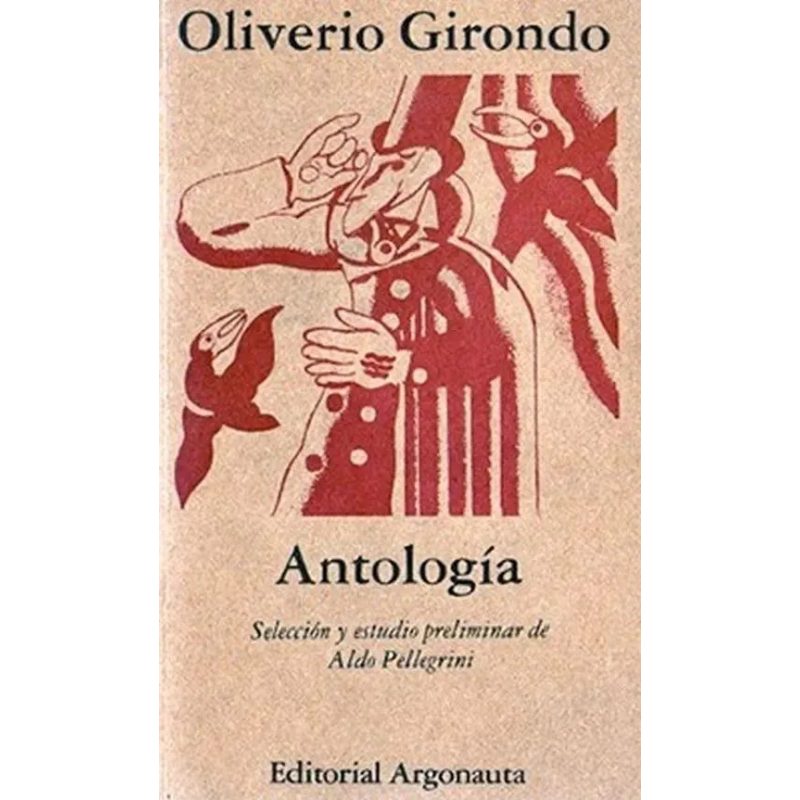 ANTOLOGIA (GIRONDO OLIVERIO)