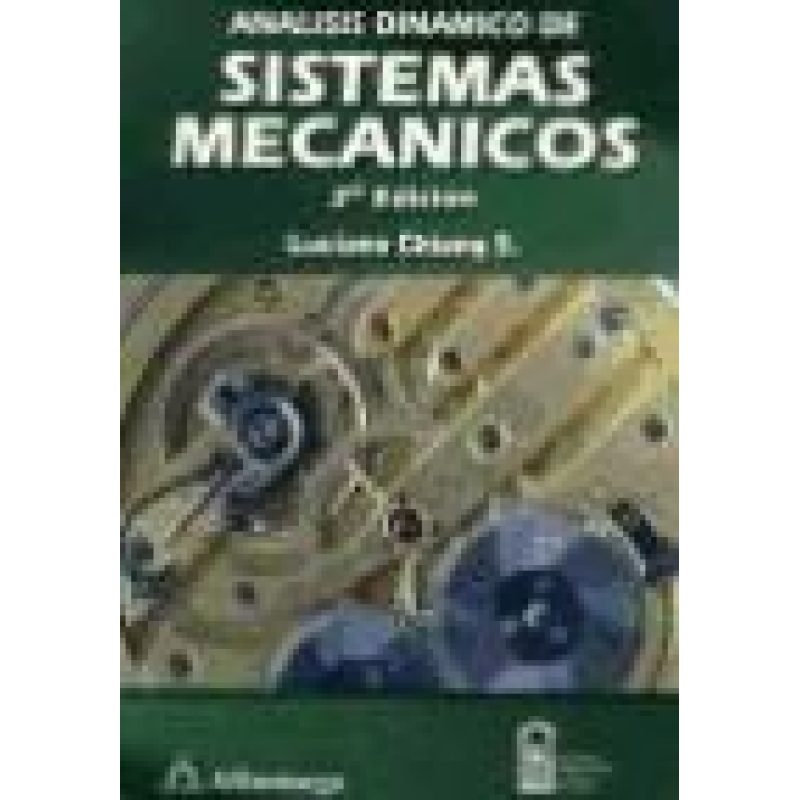 ANALISIS DINAMICO DE SISTEMAS MECANICOS (2/EDICION)