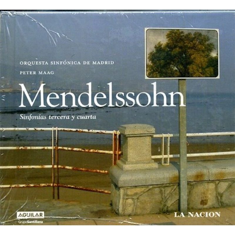 MENDELSSOHN SINFONIAS TERCERA Y CUARTA (CD) (GRANDES MAESTROS DE LA MUSICA CLASICA 6)