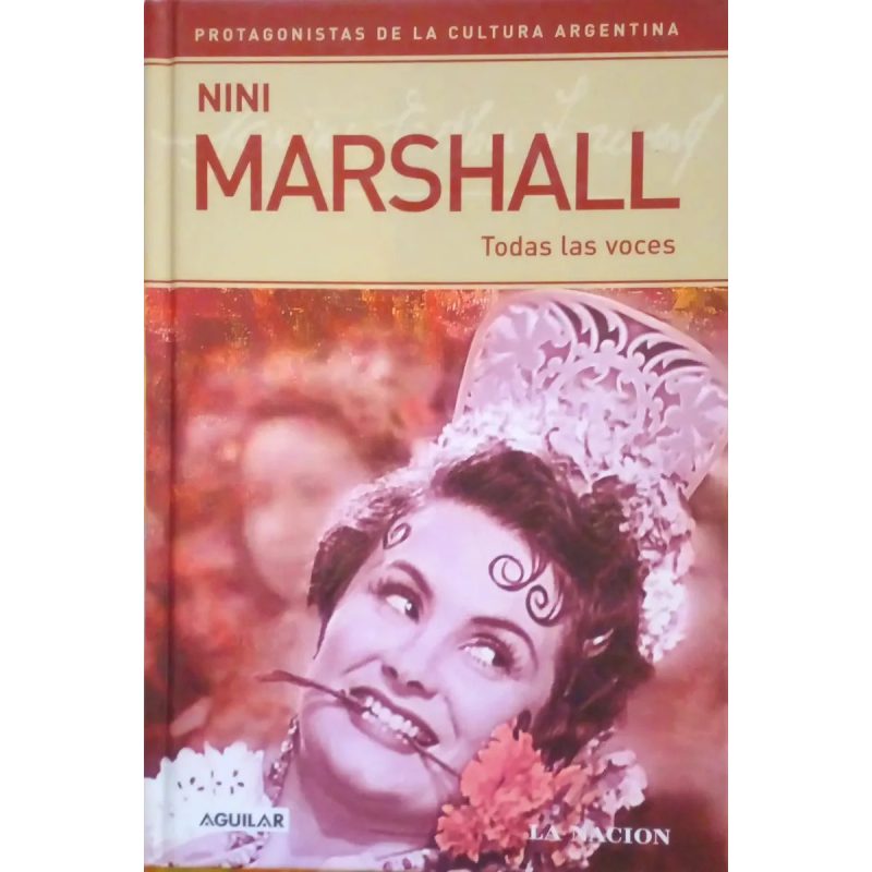NINI MARSHALL TODAS LAS VOCES (PROTAGONISTAS) (CARTONE)