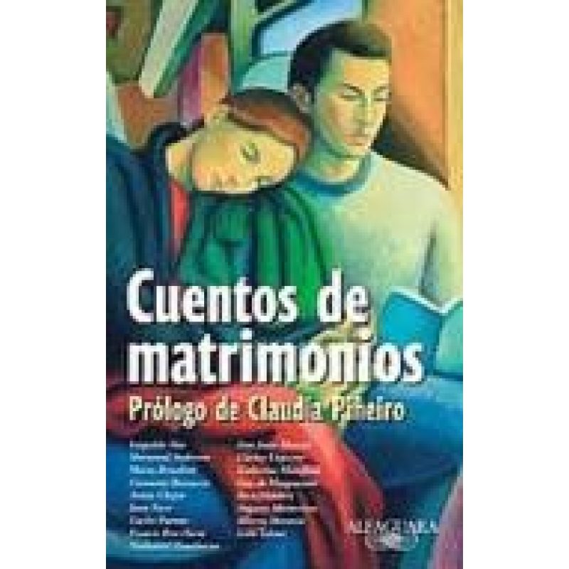 CUENTOS DE MATRIMONIOS (PROLOGO DE CLAUDIA PIÑEIRO)