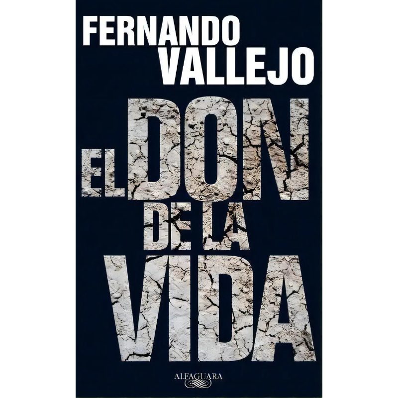 DON DE LA VIDA (RUSTICA)