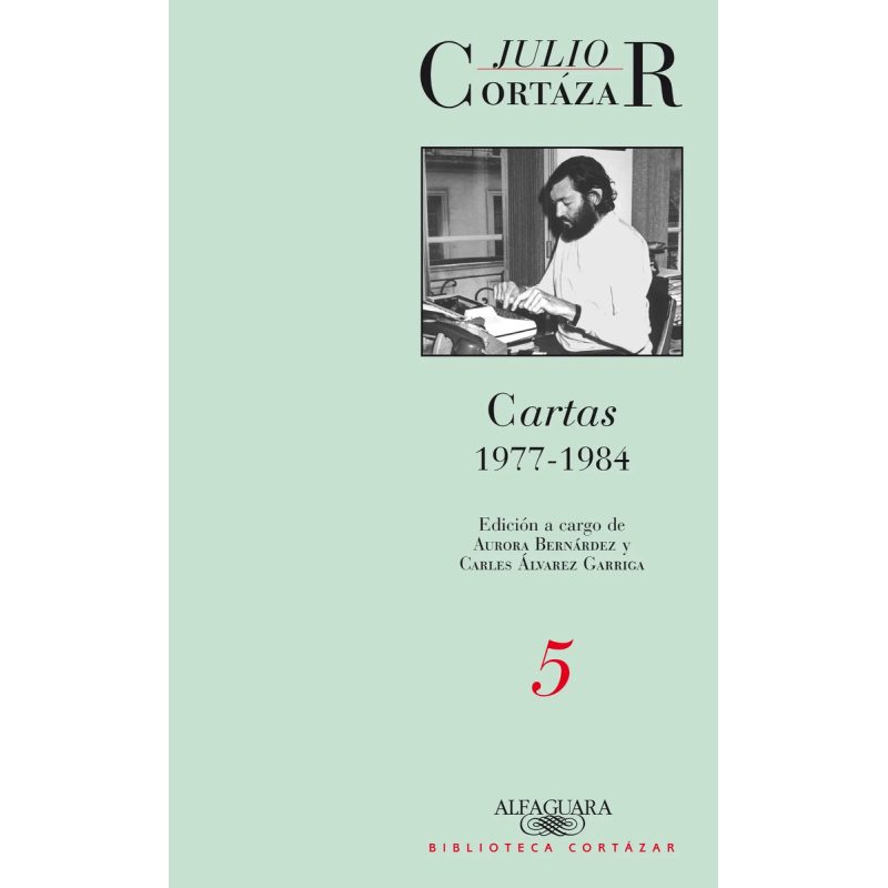 CARTAS 5 1977-1984 (EDICION CORREGIDA Y AUMENTADA) (RUSTICA)