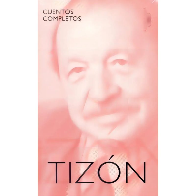 CUENTOS COMPLETOS (TIZON HECTOR)