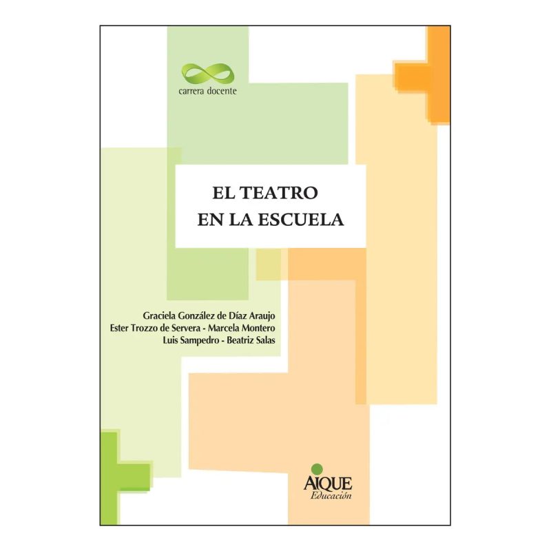 TEATRO EN LA ESCUELA (CARRERA DOCENTE)